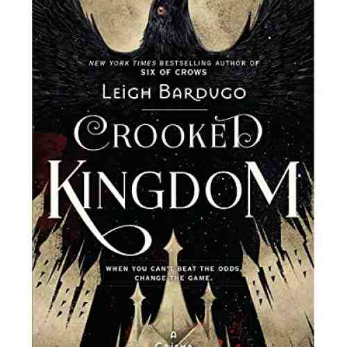 Crooked Kingdom - Book 2 | Leigh Bardugo