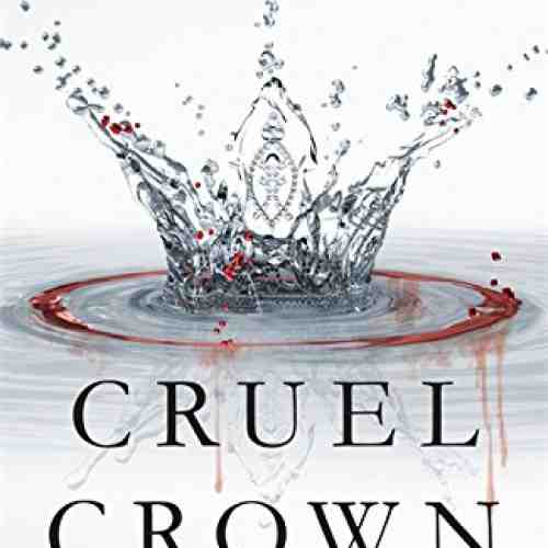 Cruel Crown - Two Red Queen Short Stories | Victoria Aveyard