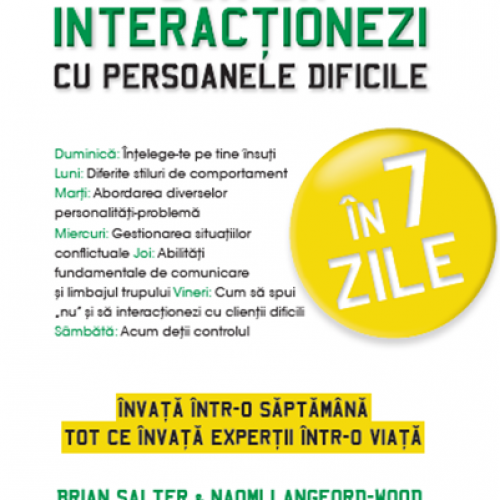 Cum sa interactionezi cu persoanele dificile | Brian Salter, Naomi Langford-Wood