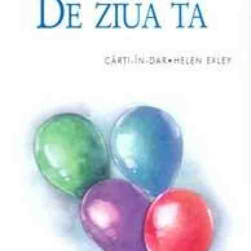 De ziua ta | Helen Exley