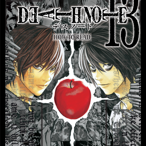 Death Note Vol. 13 - How to Read | Tsugumi Ohba