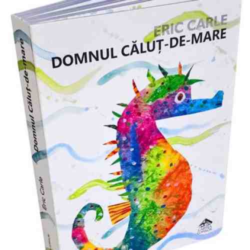 Domnul Calut-de-mare | Eric Carle
