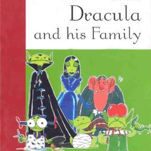 Dracula and his Family (Level 4) | Gaia Ierace