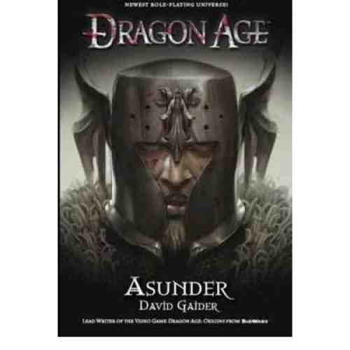 Dragon Age - Asunder | David Gaider