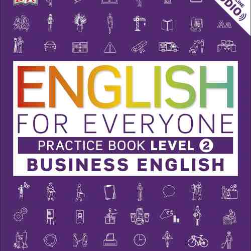 English for Everyone Business English Level 2 Practice Book |