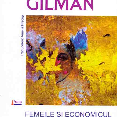 Femeile si economicul | Perkins Charlotte Gilman