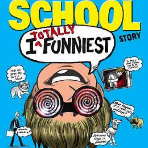 I Totally Funniest | James Patterson