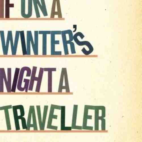 If on a Winter's Night a Traveller | Italo Calvino