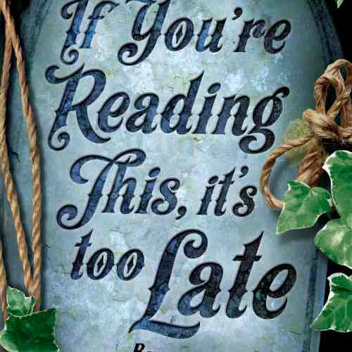 If You're Reading This, it's Too Late | Pseudonymous Bosch