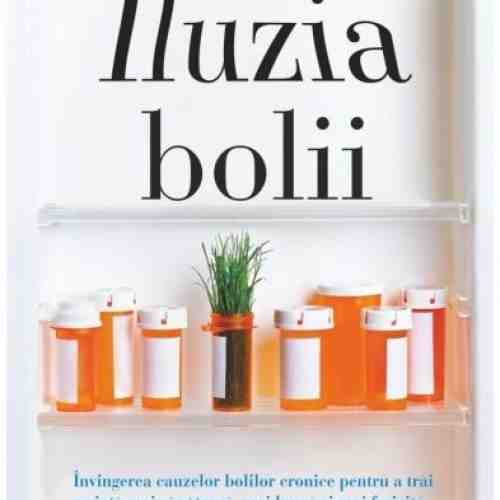 Iluzia bolii | Jeffrey S. Bland