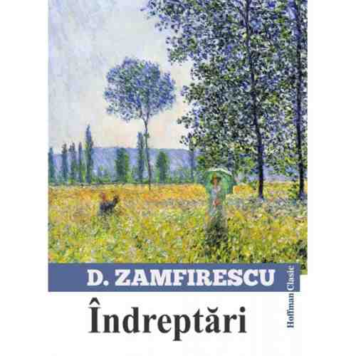 Indreptari | Duiliu Zamfirescu