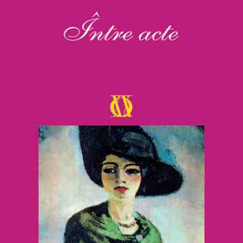 Intre Acte | Virginia Woolf