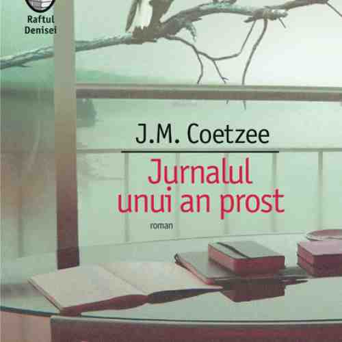 Jurnalul unui an prost | J.M. Coetzee