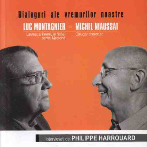 Laureatul Nobel si Calugarul | Luc Montagnier, Michel Niaussat, Philippe Harrouard