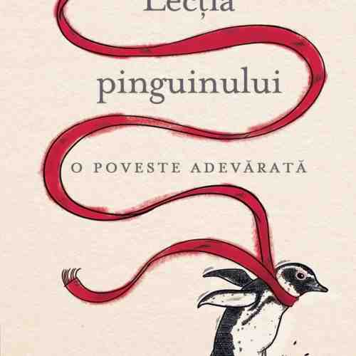 Lectia pinguinului | Tom Michell