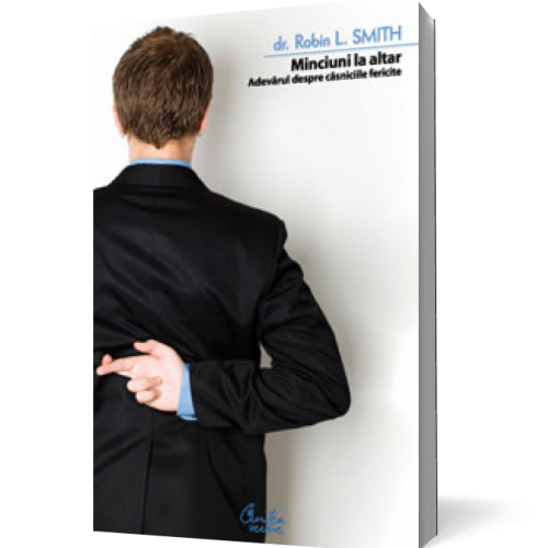 Minciuni la altar - Adevarul despre casniciile fericite |