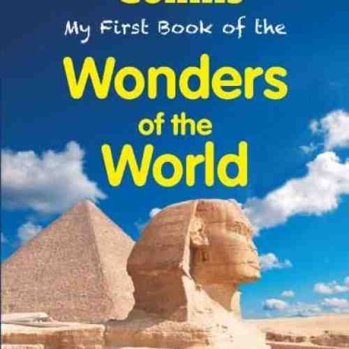 My First Book of Wonders of the World | Collins