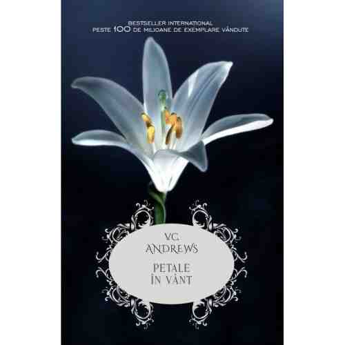 Petale in vant | V.C. Andrews