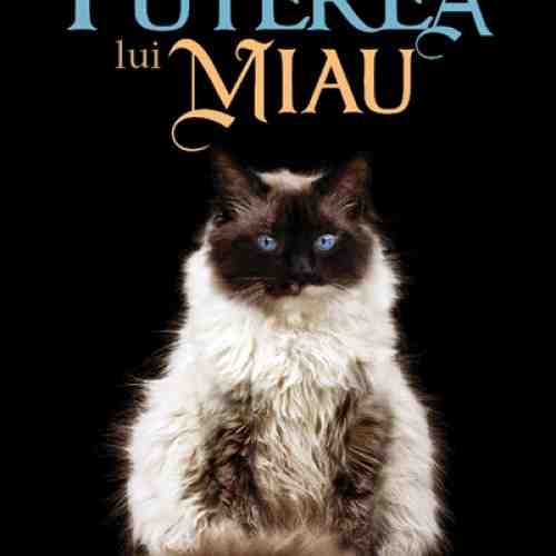 Pisica lui Dalai Lama si puterea lui miau | David Michie