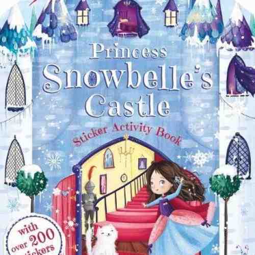 Princess Snowbelle's Castle Sticker Activity | Lucy Fleming
