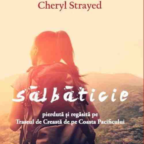 Salbaticie | Cheryl Strayed