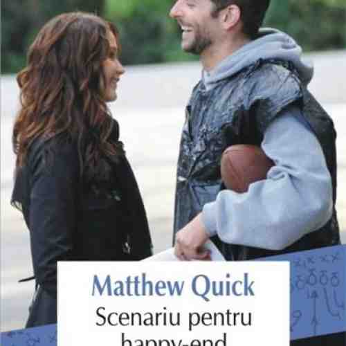 Scenariu pentru happy-end | Matthew Quick