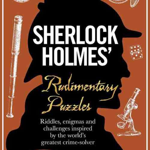 Sherlock Holmes' Rudimentary Puzzles | Tim Dedopulos