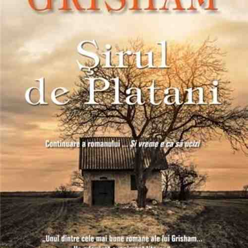 Sirul de platani | John Grisham