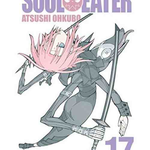 Soul Eater Vol. 17 | Atsushi Ohkubo
