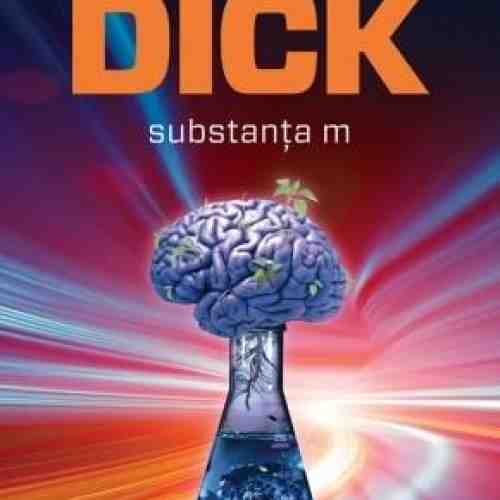 Substanta M | Philip K. Dick