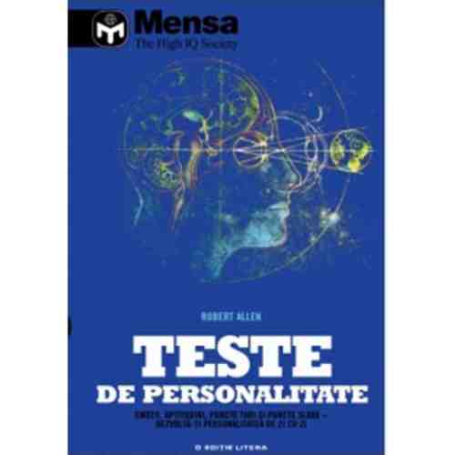 Teste de personalitate. Mensa | Robert Allen