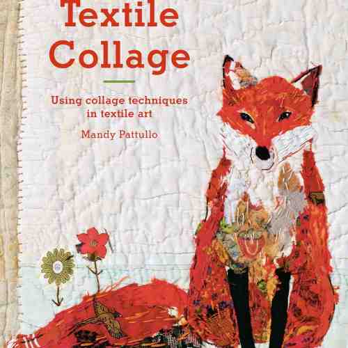Textile Collage | Mandy Pattullo