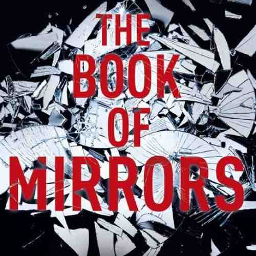 The Book of Mirrors | Eugen Ovidiu Chirovici