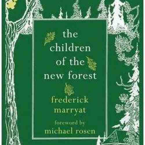 The Children of the New Forest | Captain Frederick Marryat