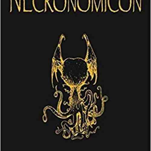 The H.P. Lovecraft Collection - Necronomicon | H.P. Lovecraft