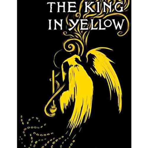 The King in Yellow | Robert W. Chambers
