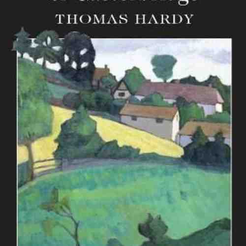 The Mayor of Casterbridge | Thomas Hardy