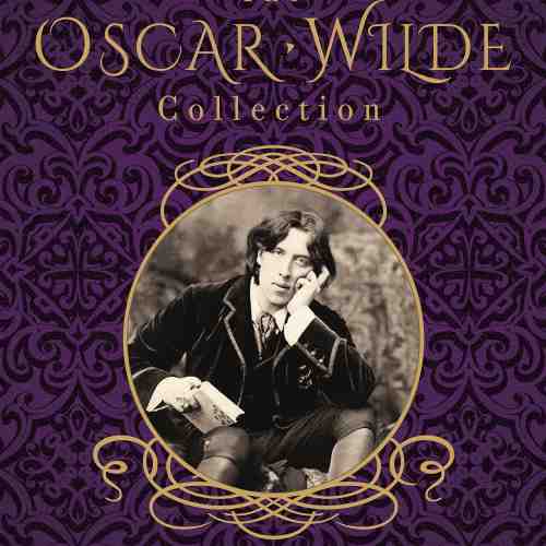 The Oscar Wilde Collection | Oscar Wilde