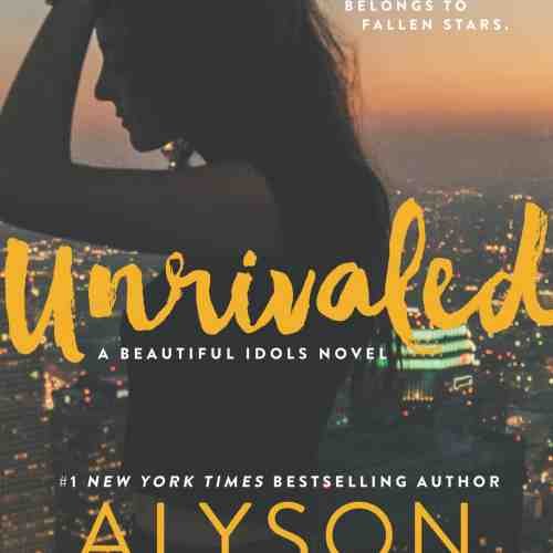 Unrivaled | Alyson Noel