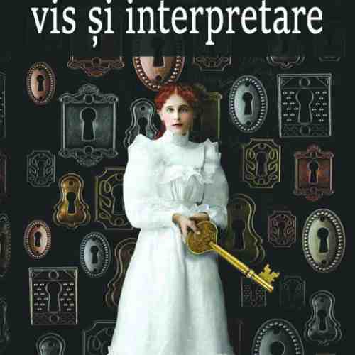 Vis si interpretare | Sigmund Freud
