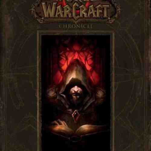 World of Warcraft - Chronicle Volume 1 | Blizzard Entertainment