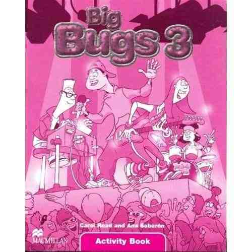 Big Bugs Level 3 Activity Book | Carol Read, Ana Soberon