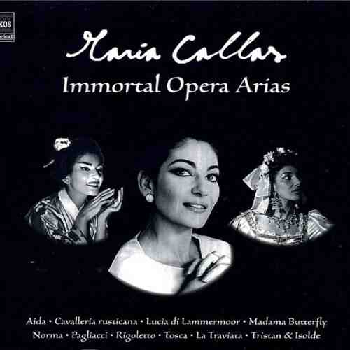 Callas: Immortal Opera Arias | Various Composers
