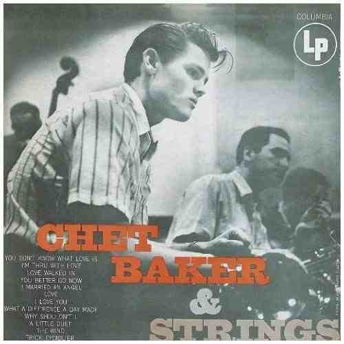 Chet Baker & Strings | Chet Baker