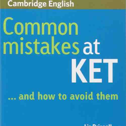 Common Mistakes At Ket | Liz Driscoll