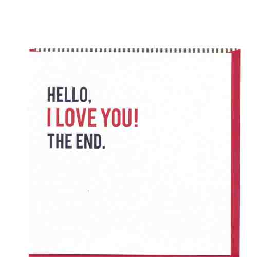 Felicitare - Hello! I Love You. The End | Pigment Productions