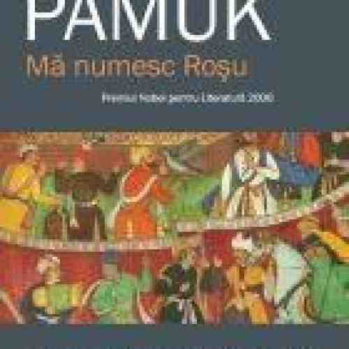 Ma numesc Rosu | Orhan Pamuk
