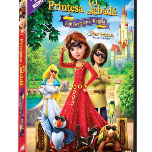 Printesa Lebada 7: Sub acoperire regala / The Swan Princess 7: Royally Undercover | Richard Rich