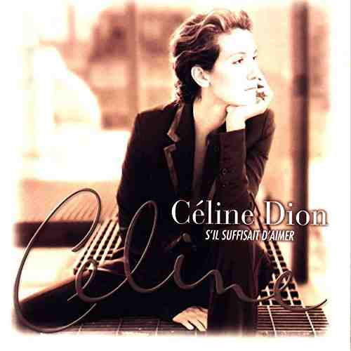 S'il Suffisait D'aimer - Vinyl | Celine Dion