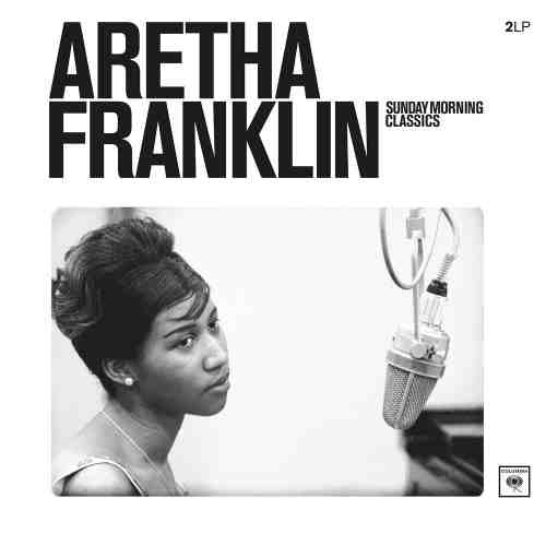 Sunday Morning Classics - Vinyl | Aretha Franklin